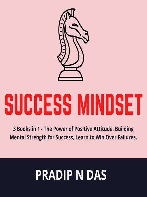 Title details for Success Mindset by Pradip N Das - Available